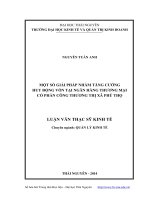 Một số giải pháp nhằm tăng cường huy động vốn tại ngân hàng thương mại cổ phần công thương thị xã Phú Thọ