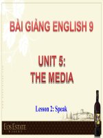 bài giảng tiếng anh 9 unit 5 the media