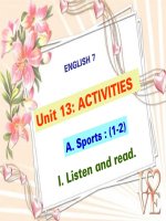 bài giảng tiếng anh 7 unit 13 activities