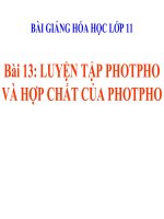 bài giảng hóa học 11 bài 13 luyện tập - tính chất của nito, photpho, và các hợp chất của chúng