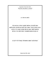 Ứng dụng công nghệ thông tin hỗ trợ kiểm tra, đánh giá kết quả học tập lượng giác lớp 11 của học sinh Trung học phổ thông bằng câu hỏi trắc nghiệm khách quan