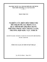 NGHIÊN CỨU BIẾN ĐỔI NHIỆT ĐỘ  ĐÔ THỊ DƯỚI TÁC ĐỘNG CỦA  QUÁ TRÌNH ĐÔ THỊ HÓA BẰNG  PHƯƠNG PHÁP VIỄN THÁM VÀ GIS,  TRƯỜNG HỢP KHU VỰC TP HCM