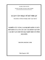 Nghiên cứu nâng cao độ bền mòn và sức bền của cơ cấu gầu tải xích vận tốc cao để vận chuyển hạt khô nhỏ có tính mài mòn