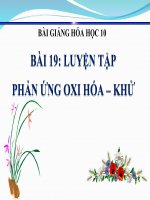 bài giảng hóa học 10 bài 19 luyện tập phản ứng oxi hóa khử