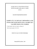 NGHIÊN CỨU CẢI TIẾN QUY TRÌNH ĐÔNG LẠNH TẾ BÀO TRỨNG BÒ NHẰM NÂNG CAO HIỆU QUẢ TẠO PHÔI TRONG ỐNG NGHIỆM