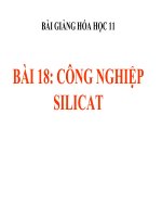 bài giảng hóa học 11 bài 18 công nghiệp silicat