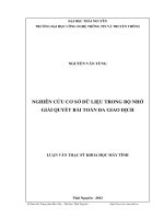 Nghiên cứu cơ sở dữ liệu trong bộ nhớ giải quyết bài toán đa giao dịch