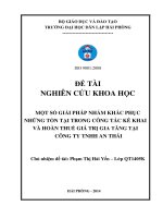 một số biện pháp nhằm khắc phục những tồn tại trong công tác kê khai và hoàn thuế giá trị gia tăng tại công ty tnhh an thái