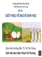 ĐỀ TÀI : GIỚI THIỆU VỀ BAO BÌ SINH HỌC