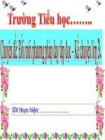 Chuyên đề:  Đổi mới phương pháp dạy môn tập đọc – kể chuyện lớp 3