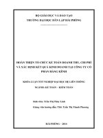 Hoàn thiện tổ chức kế toán doanh thu và xác định kết quả kinh doanh tại Công Ty Cổ Phần Hàng Kênh