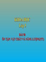 bài giảng khoa học 5 bài 50 ôn tập vật chất và năng lượng (tt)