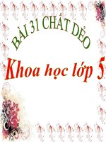 bài giảng khoa học 5 bài 31 chất dẻo