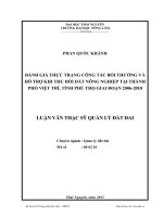 đánh giá thực trạng công tác bồi thường và hỗ trợ khi thu hồi đất nông nghiệp tại thành phố việt trì, tỉnh phú thọ giai đoạn 2006 - 2010