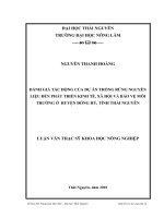 đánh giá tác động của dự án trồng rừng nguyên liệu đến phát triển kinh tế, xã hội và bảo vệ môi trường ở huyện đồng hỷ, tỉnh thái nguyên
