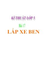 bài giảng kỹ thuật 5 bài 17 lắp xe ben