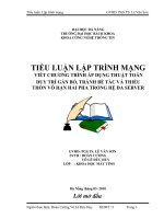 TIỂU LUẬN LẬP TRÌNH MẠNG VIẾT CHƯƠNG TRÌNH ÁP DỤNG THUẬT TOÁN DUY TRÌ GẮN BÓ, TRÁNH BẾ TẮC VÀ THIẾU THỐN VÔ HẠN HAI PHA TRONG HỆ ĐA SERVER