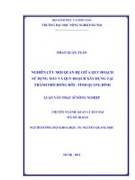 Nghiên cứu mối quan hệ giữa quy hoạch sử dụng đất và quy hoạch xây dựng tại thành phố đồng hới, tỉnh quảng bình