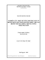 nghiên cứu một số tổn thương mắt ở bệnh nhân đái tháo đường điều trị tại bệnh viện đa khoa trung ương thái nguyên