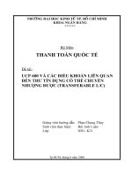 ucp 600 và các điều khoản liên quan đến thư tín dụng có thể chuyển nhượng được transferable l c