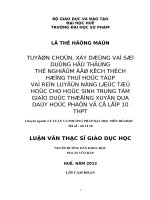 tuyển chọn, xây dựng và sử dụng hệ thống thí nghiệm hóa học để kích thích hứng thú học tập và rèn luyện năng lực tự học cho học sinh trung tâm giáo dục thường xuyên qua dạy học phần hóa vô cơ lớp 10 thpt