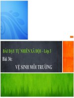 bài giảng tự nhiên xã hội lớp 3 bài 36 vệ sinh môi trường