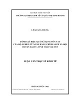 đánh giá hiệu quả sử dụng vốn vay của hộ nghèo từ ngân hàng chính sách xã hội huyện đại từ, tỉnh thái nguyên