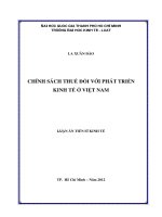 Luận án tiến sĩ kinh tế: Chính sách thuế đối với phát triển kinh tế ở việt nam