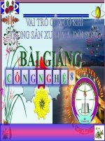 bài giảng công nghệ 8 bài 17 vai trò của cơ khí trong sản xuất và trong đời sống