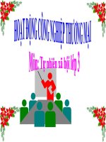 bài giảng tự nhiên xã hội lớp 3 bài 31 hoạt động công nghiệp thương mại