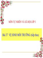 bài giảng tự nhiên xã hội lớp 3 bài 37 vệ sinh môi trường (tt)