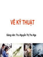 Bài giảng Vẽ Kỹ Thuật Đại học Chương1:  Mở đầu vẽ kỹ thuật
