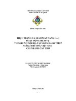 Thực trạng và giải pháp nâng cao hoạt động dịch vụ thẻ ghi nợ nội địa tại ngân hàng TMCP ngoại thương việt nam chi nhánh cần thơ