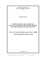 Đánh giá thực trạng một số mối nguy ô nhiễm thực phẩm chế biến sẵn trên địa bàn thành phố Thái Nguyên