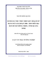 Đánh giá việc thực hiện quy hoạch sử dụng đất giai đoạn 2006 đến 2010 trên địa bàn huyện Đông Triều, tỉnh Quảng Ninh