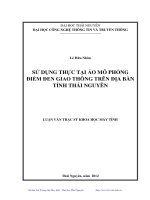 Sử dụng thực tại ảo mô phỏng điểm đen giao thông trên địa bàn tỉnh Thái Nguyên