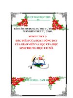BÁO CÁO NỘI DUNG TỰ HỌC TỰ BỒI DƯỠNG PHẦN KIẾN THỨC TỰ CHỌN. MODULE THCS  2: ĐẶC ĐIỂM CỦA HOẠT ĐỘNG DẠY CỦA GIÁO VIÊN VÀ HỌC CỦA HỌC SINH TRUNG HỌC CƠ SỞ.