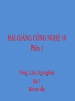 bài giảng công nghệ 10 bài 1 bài mở đầu