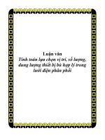 Tính toán lựa chọn vị trí, số lượng, dung lượng thiết bị bù hợp lý trong lưới điện phân phối