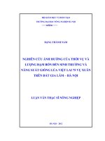 Nghiên cứu ảnh hưởng của thời vụ và lượng đạm bón đến sinh trưởng và năng suất giống lúa việt lai 75 vụ xuân trên đất gia lâm   hà nội