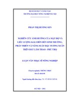 Nghiên cứu ảnh hưởng của mật độ và liều lượng kali bón đến sinh trưởng, phát triển và năng suất đậu tương xuân trên đất lâm thao, phú thọ