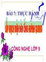 bài giảng công nghệ 9 bài 7 thực hành - lắp mạch điện đèn bằng ống huỳnh quang