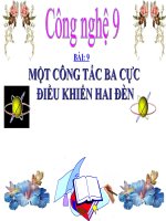 bài giảng công nghệ 9 bài 9 thực hành - lắp mạch điện hai công tắc ba cực điều khiển một đèn