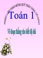 bài giảng toán 1 chương 3 bài 15 vẽ đoạn thẳng có độ dài cho trước