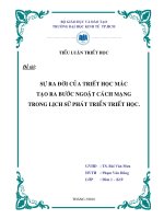 tiểu luận triết học sự ra đời của triết học mác tạo ra bước ngoặt cách mạng trong lịch sử triết học
