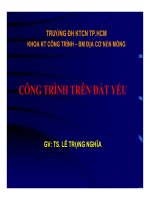 Công trình trên nền đất yếu  TS Lê Trọng Nghĩa
