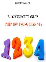 bài giảng toán 1 chương 2 bài 8 phép trừ trong phạm vi 6