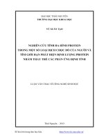 Nghiên cứu tính đa hình protein trong một số loại dịch chọc dò của người và tìm giới hạn phát hiện định lượng protein nhằm thay thế các phản ứng định tính