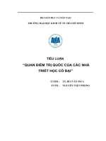 TIỂU LUẬN TRIẾT QUAN ĐIỂM VỀ CÁCH TRỊ QUỐC CỦA CÁC NHÀ TRIẾT HỌC THỜI CỔ ĐẠI