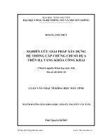 Nghiên cứu giải pháp xây dựng hệ thống cấp chứng chỉ số dựa trên hạ tầng khóa công khai